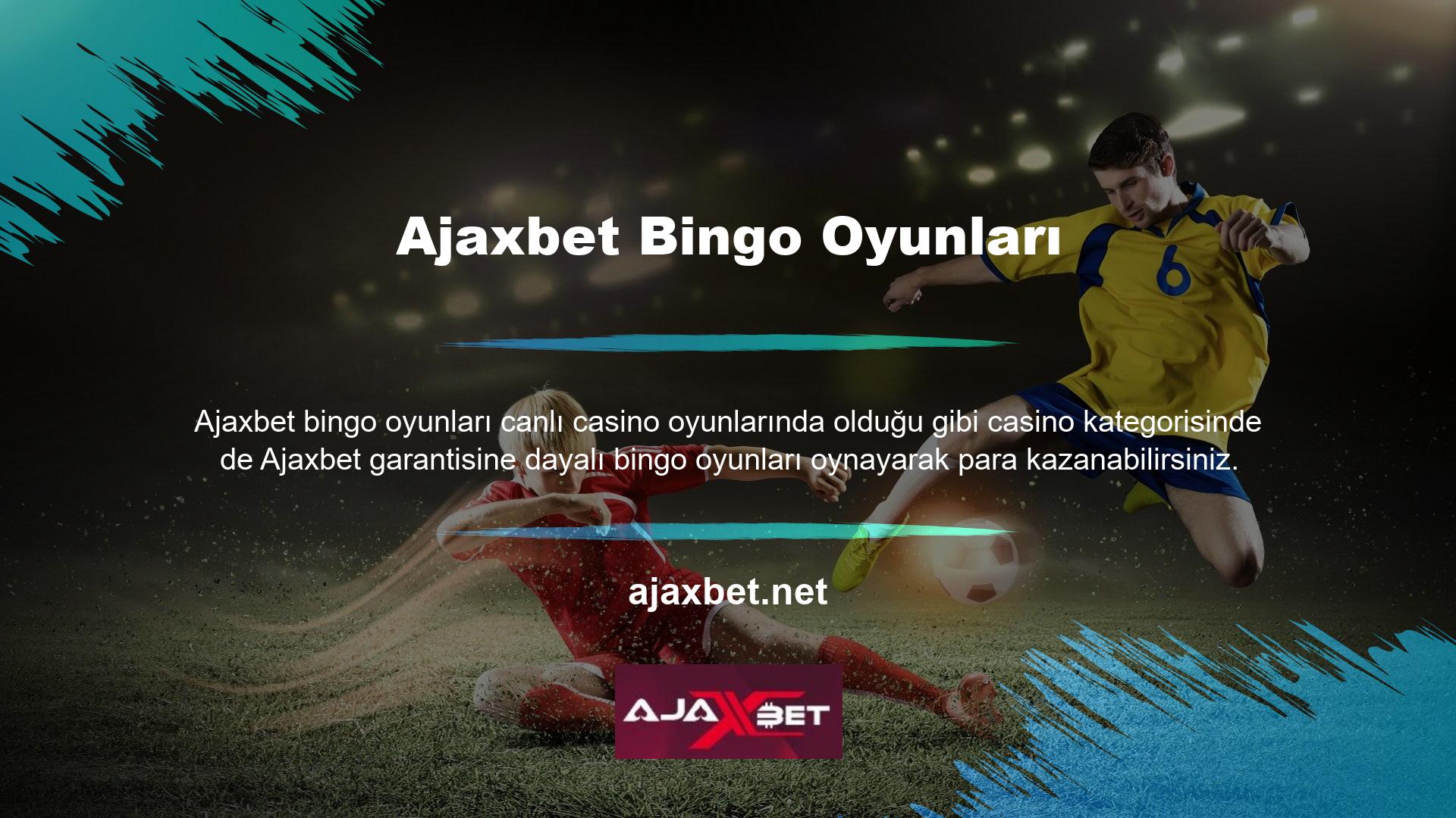Üyeler, Ajaxbet bingo oyunları web sitesinde farklı türde bingo oynayabilirler